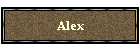 Alex