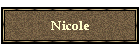 Nicole